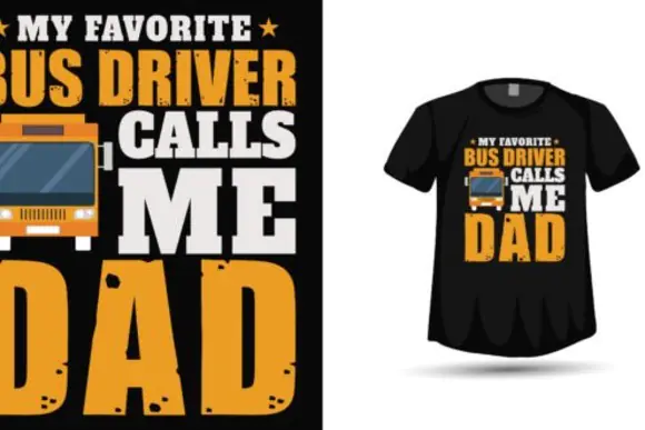 Fathers Day Bus Driver T Shirt Design PNG SVG EPS – Funny Transport Dad Graphic for Father’s Day, Print on Demand, Hoodies, Mugs, Stickers and Custom Gift Products