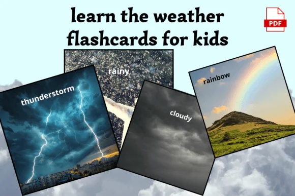 Weather Learning Flashcards for Kids | Printable Preschool Weather Cards for Homeschool, Classroom, Montessori, Seasonal Vocabulary & Early Science Activities