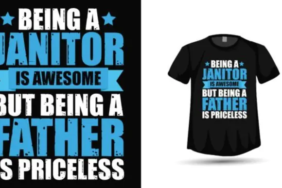 Fathers Day Janitor Dad T Shirt Design PNG SVG EPS – Funny Custodian Father Graphic for Father’s Day, Print on Demand, Hoodies, Mugs, Stickers and Custom Gift Products