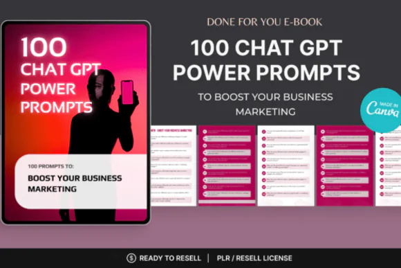 100 ChatGPT Prompts for Business Marketing – Editable Canva eBook with PLR Rights, AI Marketing Prompts for Branding, Content Creation, Social Media, Strategy, Lead Generation & Digital Product Seller