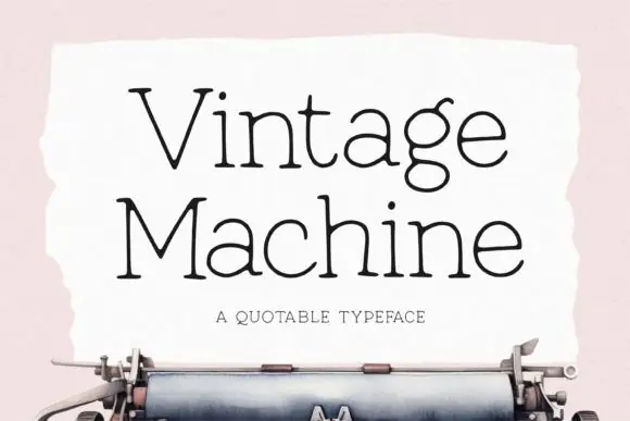 Vintage Machine Font | Classic Typewriter Typeface for Retro Branding, Editorial Designs, Book Covers, Posters, Labels & Nostalgic Creative Projects