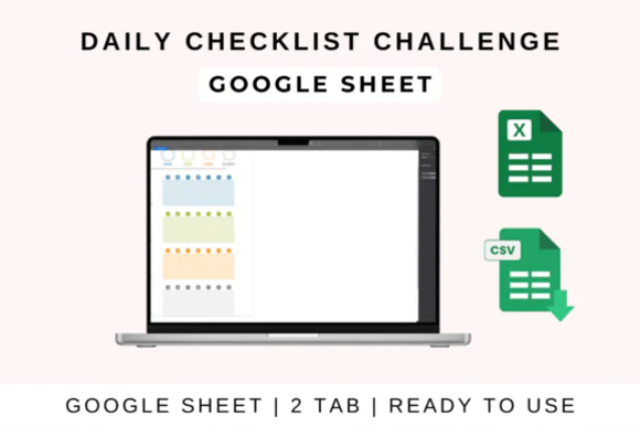 Daily Checklist Challenge Template – Editable Habit Tracker & Daily Goal Planner Spreadsheet for Google Sheets, Excel & Apple Numbers, Weekly Progress Dashboard, Monthly Routine Tracker & Productivity