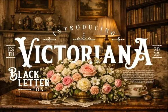 Victoriana Font | Elegant Victorian Decorative Typeface for Vintage Logos, Luxury Branding, Wedding Invitations, Posters, Packaging & Historical Design Projects