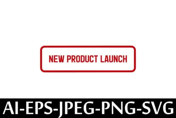 New Product Launch Rubber Stamp Design – Editable Vector Launch Badge, Product Announcement Stamp, Business Promotion Seal, Instant Download AI EPS SVG PNG JPEG Graphic for Marketing & Branding