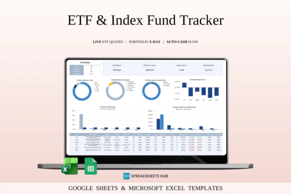 ETF & Index Fund Tracker Spreadsheet Template – Excel & Google Sheets Portfolio Dashboard, Live Price Tracker, Asset Allocation X-Ray, Dividend Income Forecast, Profit Loss Calculator, Multi-Currency