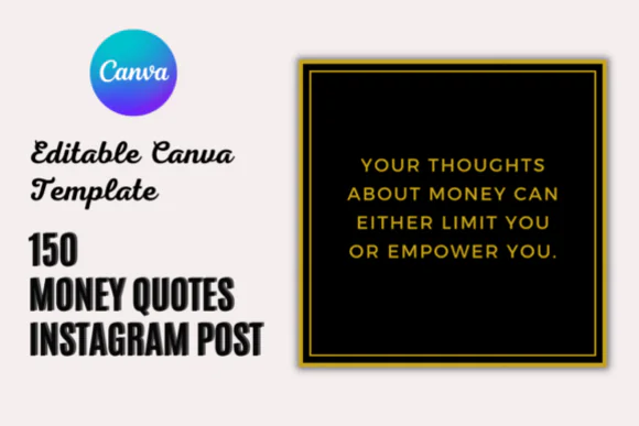 Money Quote Finance Quote Instagram Post Bundle | 150 Money Mindset Social Media Posts with 50 PNG Quote Files & Editable Canva Template for Finance Coaches, Bloggers & Entrepreneurs