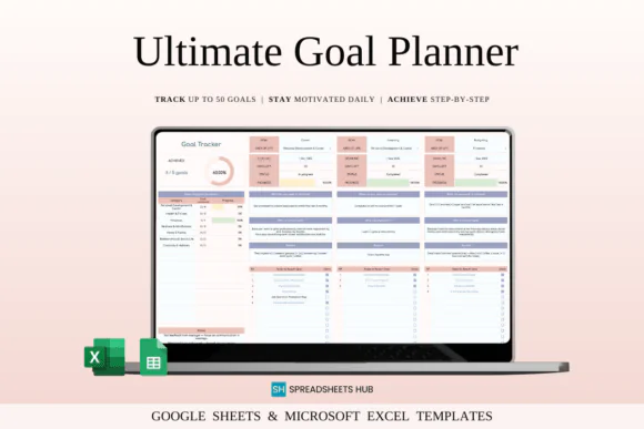 Ultimate Goal Planner Spreadsheet Template for Google Sheets & Excel, Goal Tracker, Action Plan Organizer, Progress Dashboard, Deadline Countdown, Task Breakdown Planner, Personal Growth and Productiv