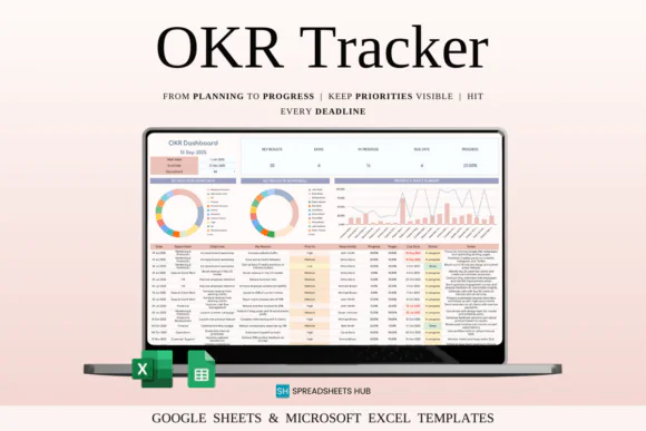 OKR Tracker Spreadsheet Template – Excel & Google Sheets Objectives and Key Results Dashboard, Team Goal Planner, Progress Tracker, Priority Status Manager, Smart Calendar & Department Performance Tem