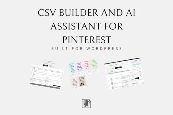 Pin Creator & CSV Builder for Pinterest – AI WordPress Plugin for Pinterest Pin Design, SEO Titles, Descriptions, Bulk Pin Generation & CSV Export for Bloggers, Affiliate Marketers & eCommerce Stores