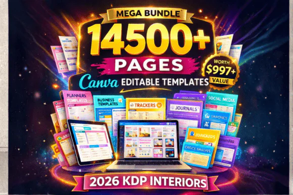 14500+ Editable Canva KDP Interiors Bundle 2026 | Planner, Journal & Log Book Templates | Low Content Book Interiors for Amazon KDP & Etsy | Commercial Use Canva Templates