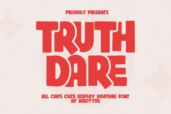 Truth Dare Bold All-Caps Display Font – Cute Rounded Typeface with Ligatures for T-Shirts, Stickers, Quotes, Tumblers, Sublimation, Craft Designs & Playful Creative Projects