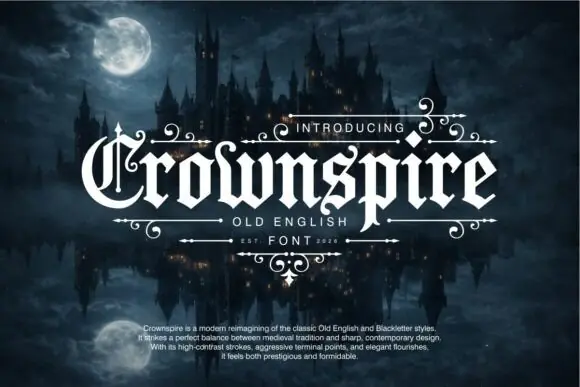 Crownspire Gothic Blackletter Font | Modern Old English Typeface for Logos, Gaming Titles, Heavy Metal Album Covers, Fantasy Book Covers, Apparel & Poster Art